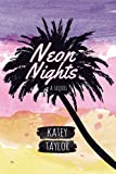 Neon Nights: A Sequel (Inebriated Book 2)