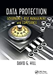 Data Protection: Governance, Risk Management, and Compliance