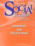 Harcourt Social Studies: Homework and Practice Book Student Edition Grade 6 US: Civil War to Present