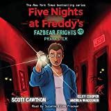The Prankster: Five Nights at Freddy's: Fazbear Frights, Book 11