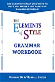 The Elements of Style: Grammar Workbook