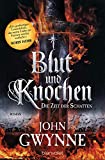 Die Zeit der Schatten - Blut und Knochen 1: Roman (German Edition)