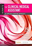 Kinn's The Clinical Medical Assistant: An Applied Learning Approach, 14e