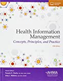 Health Information Management: Concepts, Principles, and Practice