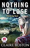 Nothing to Lose (The Blackbridge Series Book 4)