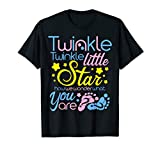 Twinkle Little Star How We Wonder What You Are T-Shirt