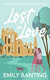 Lost in Love (The Nunswick Abbey Series Book 1): A contemporary, lesbian, village romance