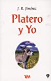 Platero Y Yo (Spanish Edition)