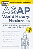 ASAP World History: Modern, 2nd Edition: A Quick-Review Study Guide for the AP Exam (College Test Preparation)