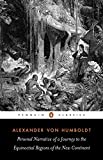 Personal Narrative of a Journey to the Equinoctial Regions of the New Continent: Abridged Edition (Penguin Classics)