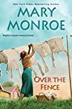 Over the Fence (The Neighbors Series Book 2)