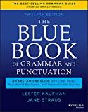 The Blue Book of Grammar and Punctuation: An Easy-to-Use Guide with Clear Rules, Real-World Examples, and Reproducible Quizzes