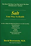 SALT YOUR WAY TO HEALTH
