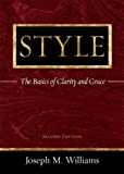 Style: The Basics Of Clarity And Grace