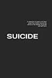 SUICIDE: A collection of poetry and short prose from writers around the world on the themes of suicide and self-harm