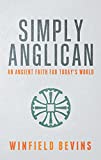 Simply Anglican: An Ancient Faith for Today's World