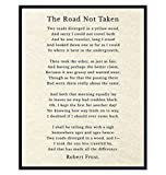 LARGE 11X14 - The Road Not Taken Poem - Robert Frost Quote - Inspirational Wall Art Print - Positive Inspirational Wall Decor - Inspiring Motivational Gift - Encouragement Gifts for Women, Men