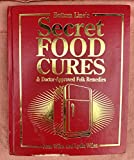 Secret Food Cures