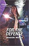 For the Defense (A Raising the Bar Brief Book 2)