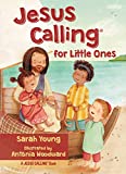 Jesus Calling for Little Ones