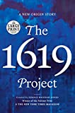 The 1619 Project: A New Origin Story (Random House Large Print)