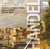 Concerti Grossi Opp. 3 & 6 / Organ Concertos Op. 4