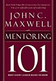 Mentoring 101: What Every Leader Needs to Know