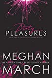 Dirty Pleasures (The Dirty Billionaire Trilogy Book 2)