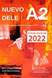 Nuevo DELE A2: Versión 2020. Preparación para el examen. Modelos de examen DELE A2 (Spanish Edition)