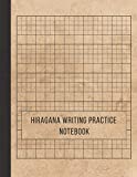 Hiragana Writing Practice Notebook: Japanese writing practice book: Japan Kanji Characters and Kana Scripts , genkouyoushi notebook Large Print 8.5 x 11 inches, 110 Pages.