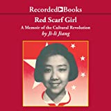 Red Scarf Girl: A Memoir of the Cultural Revolution