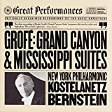 Grofé: Grand Canyon & Mississippi Suites