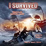 I Survived Hurricane Katrina, 2005: I Survived, Book 3