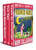 Garden Girls Cozy Mysteries Series: Cozy Mystery Box Set II (Books 4-6) (Garden Girls Cozy Mysteries Boxed Set series Book 2)