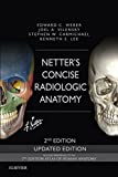 Netter's Concise Radiologic Anatomy Updated Edition E-Book (Netter Basic Science)