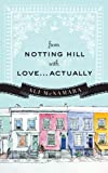 From Notting Hill with Love...Actually