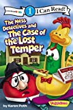 The Mess Detectives and the Case of the Lost Temper: Level 1 (I Can Read! / Big Idea Books / VeggieTales)