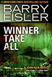 Winner Take All (Previously published as Rain Storm and Choke Point) (A John Rain Novel)