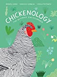 Chickenology: The Ultimate Encyclopedia (The FarmAnimal Series)