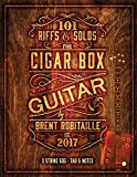 101 Riffs & Solos for Cigar Box Guitar: Essential Lessons for 3 String Slide Cigar Box Guitar