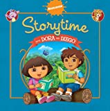 Storytime with Dora and Diego (Dora The Explorer and Go, Diego, Go!)
