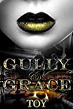 Gully & Grace