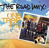 The Road Mix: Music from the Television Series One Tree Hill, Vol. 3