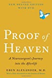 Proof of Heaven Deluxe Edition With DVD: A Neurosurgeon's Journey into the Afterlife