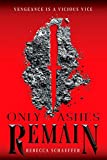 Only Ashes Remain (Market of Monsters, 2)