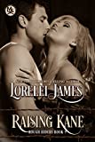 Raising Kane (Rough Riders Book 9)