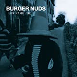 Burger Nuds - Burger Nuds 1 Low Name / Sene [Japan CD] UKCD-1145