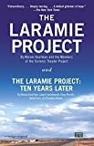 The Laramie Project and The Laramie Project: Ten Years Later