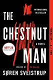 The Chestnut Man: A Novel