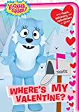 Where's My Valentine? (Yo Gabba Gabba!)